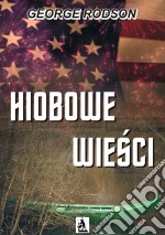 Hiobowe wiesci. E-book. Formato EPUB