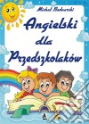 Angielski dla przedszkolaków. E-book. Formato EPUB ebook