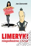 Limeryki niepobozne i inne. E-book. Formato EPUB ebook