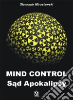 Mind Control Sad Apokalipsy. E-book. Formato EPUB ebook