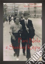 Pani Nela z Saskiej Kepy. E-book. Formato EPUB ebook