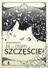 Ja to mam szczescie!. E-book. Formato EPUB ebook