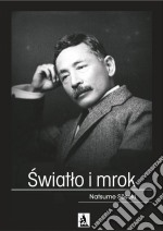 Swiatlo i mrok. E-book. Formato Mobipocket