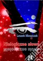 Nielogiczne slowa. E-book. Formato EPUB