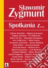 Spotkania z.... E-book. Formato Mobipocket ebook di Slawomir Zygmunt