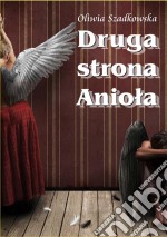 Druga strona Aniola. E-book. Formato EPUB