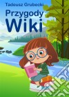 Przygody Wiki. E-book. Formato EPUB ebook