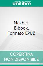 Makbet. E-book. Formato EPUB