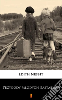 Przygody mlodych Bastablów. E-book. Formato EPUB ebook