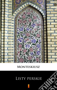 Listy perskie. E-book. Formato EPUB ebook