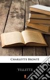 Villette. E-book. Formato EPUB ebook