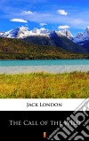 The Call of the Wild. E-book. Formato EPUB ebook
