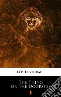 The Thing on the Doorstep. E-book. Formato EPUB ebook