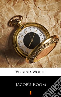 Jacob’s Room. E-book. Formato EPUB ebook di Virginia Woolf