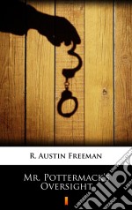 Mr. Pottermack’s Oversight. E-book. Formato EPUB ebook