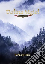 Dolina Mgiel cz I Droga Wojownika. E-book. Formato EPUB ebook