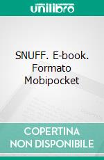 SNUFF. E-book. Formato EPUB ebook di Wiktor Pielewin