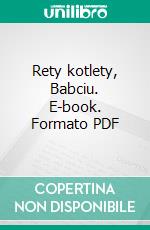 Rety kotlety, Babciu. E-book. Formato Mobipocket