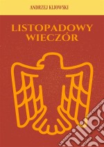 Listopadowy wieczór. E-book. Formato PDF