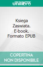 Ksiega Zaswiata. E-book. Formato EPUB ebook