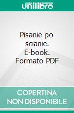 Pisanie po scianie. E-book. Formato PDF ebook