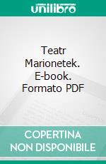 Teatr Marionetek. E-book. Formato PDF ebook