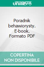 Poradnik behawiorysty. E-book. Formato PDF ebook