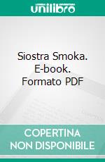 Siostra Smoka. E-book. Formato PDF ebook