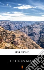 The Cross Brand. E-book. Formato EPUB ebook