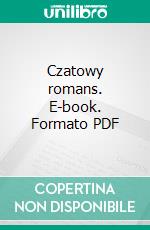 Czatowy romans. E-book. Formato PDF ebook di Barbara Woda