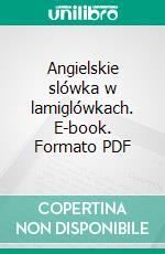 Angielskie slówka w lamiglówkach. E-book. Formato PDF