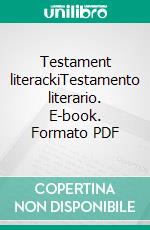 Testament literackiTestamento literario. E-book. Formato PDF ebook
