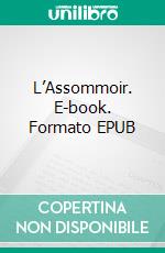 L’Assommoir. E-book. Formato EPUB ebook