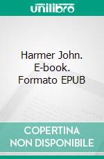 Harmer John. E-book. Formato EPUB ebook