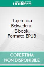 Tajemnica Belwederu. E-book. Formato EPUB ebook