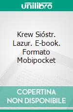 Krew Sióstr. Lazur. E-book. Formato Mobipocket