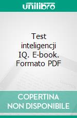 Test inteligencji IQ. E-book. Formato PDF ebook