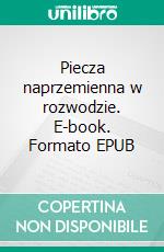 Piecza naprzemienna w rozwodzie. E-book. Formato EPUB