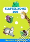 Plastelinowe Zoo. E-book. Formato PDF ebook