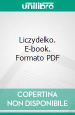 Liczydelko. E-book. Formato PDF ebook di Waldemar Mazinski