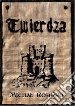 Twierdza. E-book. Formato PDF ebook