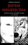 Jestem niegrzeczna. E-book. Formato EPUB ebook