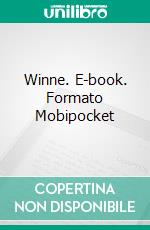 Winne. E-book. Formato Mobipocket ebook di Jaroslaw Czechowicz