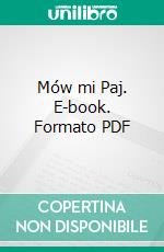 Mów mi Paj. E-book. Formato PDF ebook