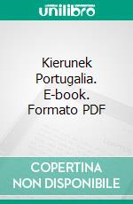 Kierunek Portugalia. E-book. Formato PDF ebook