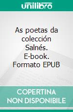 As poetas da colección Salnés. E-book. Formato EPUB ebook
