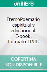 EternoPoemario espiritual y educacional. E-book. Formato EPUB