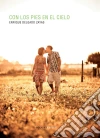 Con los pies en el cielo. E-book. Formato EPUB ebook di Enrique Delgado