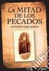 La mitad de los pecados. E-book. Formato EPUB ebook