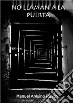 No llaman a la puerta. E-book. Formato EPUB ebook